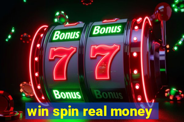 win spin real money