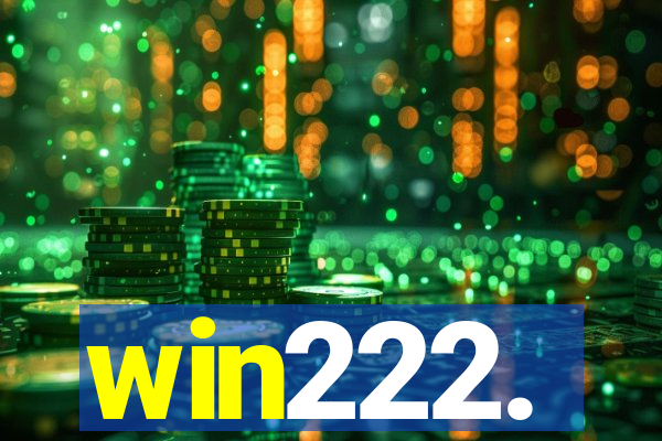 win222.