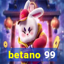 betano 99