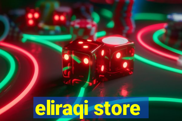 eliraqi store