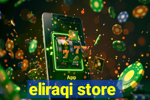 eliraqi store