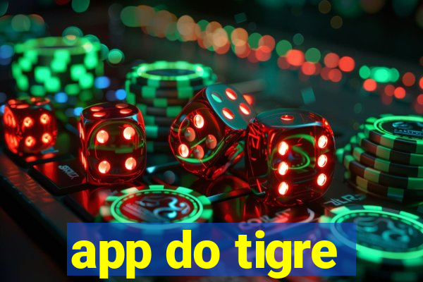 app do tigre