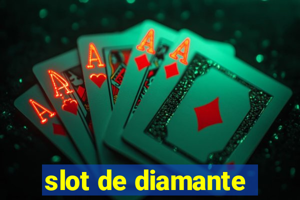 slot de diamante