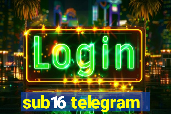 sub16 telegram