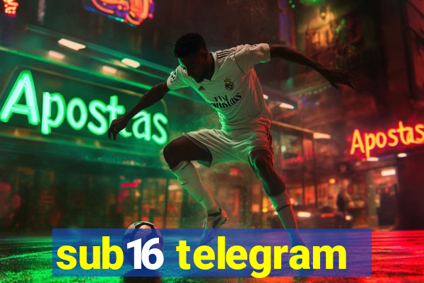 sub16 telegram