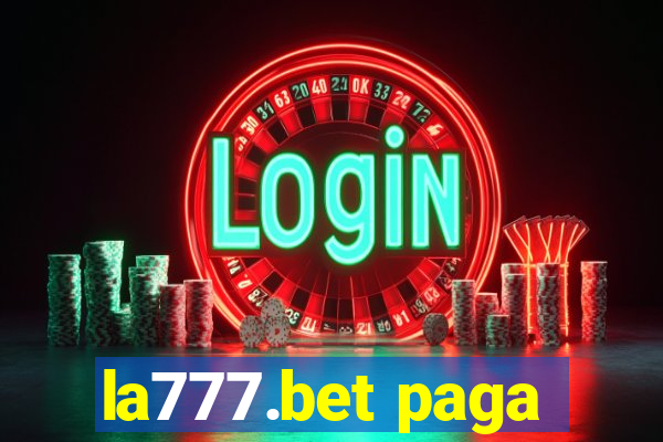 la777.bet paga