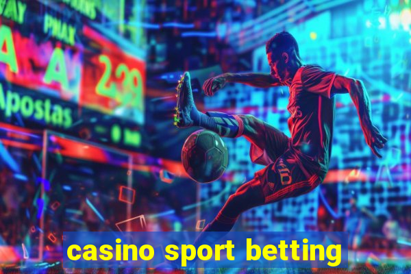 casino sport betting