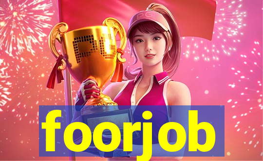 foorjob