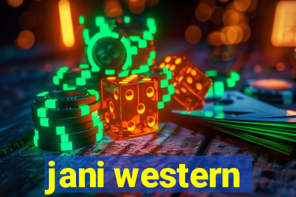 jani western