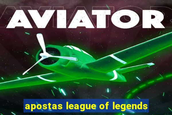 apostas league of legends