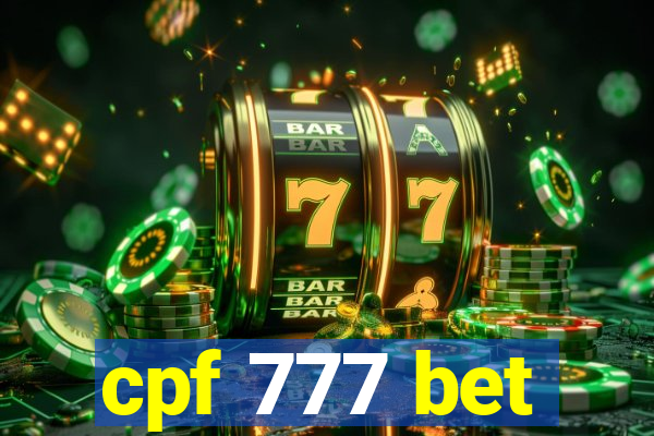 cpf 777 bet