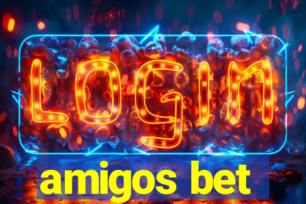 amigos bet