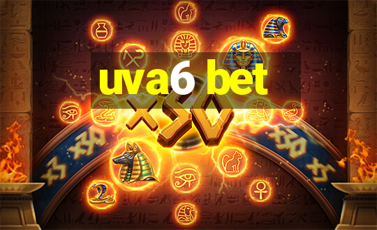 uva6 bet