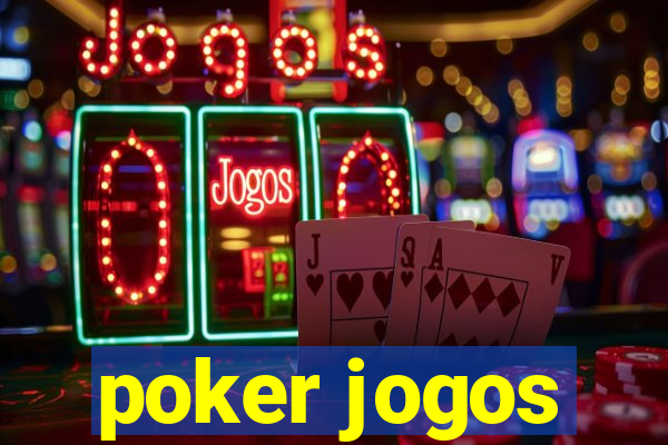 poker jogos