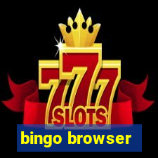 bingo browser