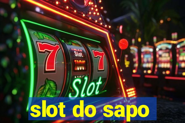 slot do sapo