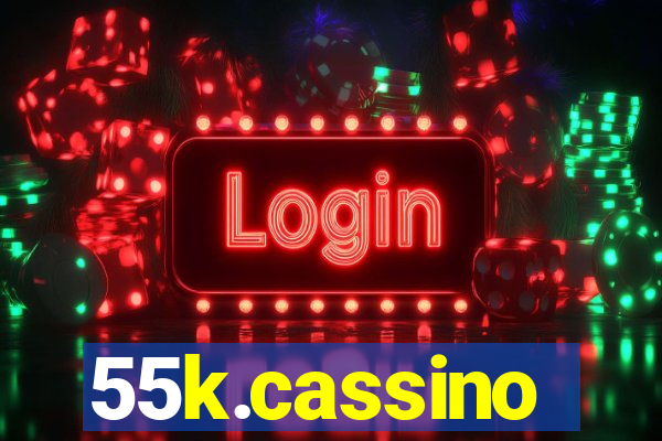 55k.cassino