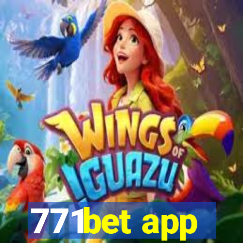 771bet app