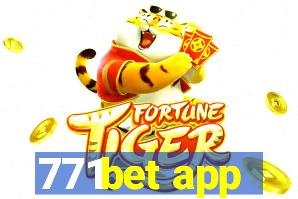 771bet app