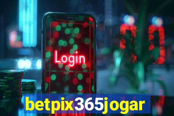 betpix365jogar