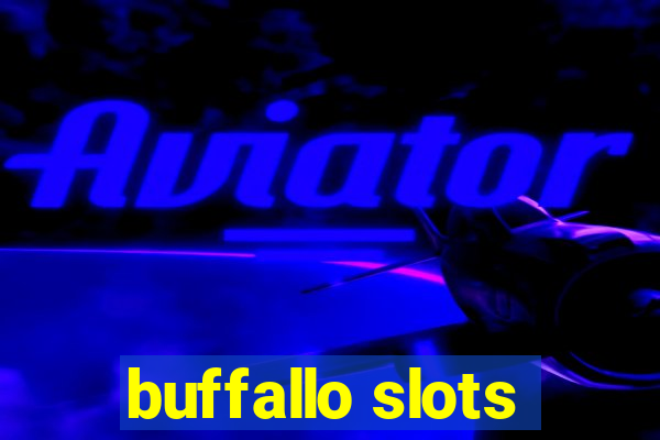 buffallo slots