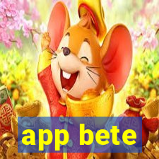 app bete