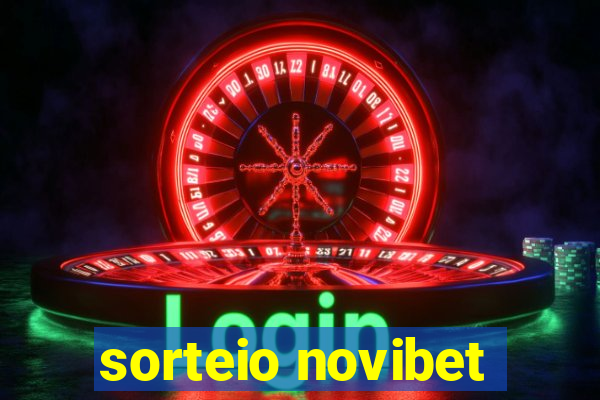 sorteio novibet