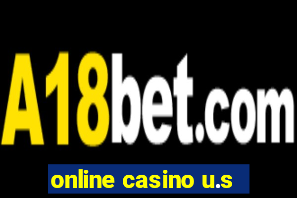 online casino u.s