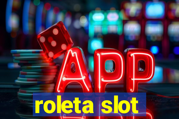 roleta slot