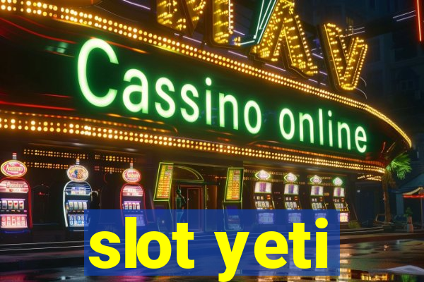 slot yeti