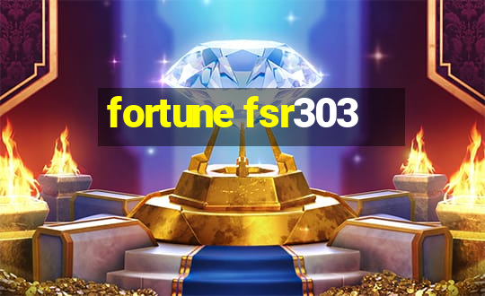 fortune fsr303