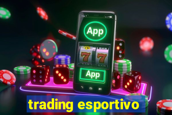 trading esportivo