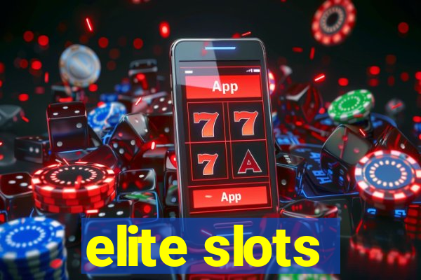 elite slots