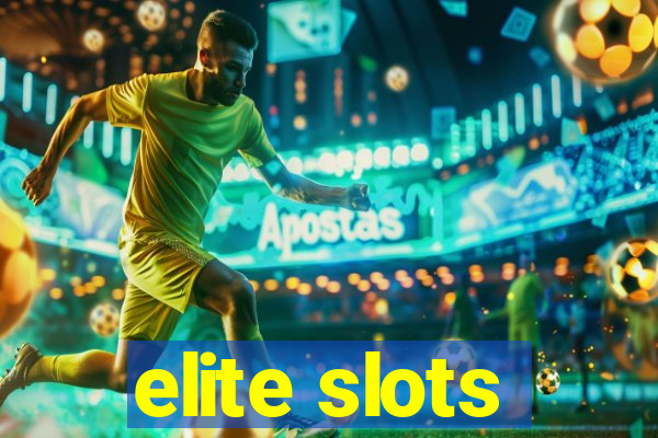 elite slots