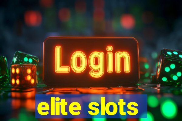 elite slots