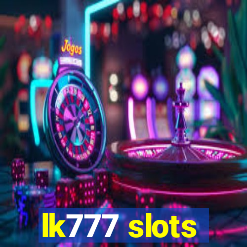 lk777 slots