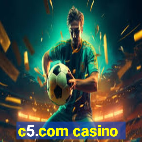 c5.com casino