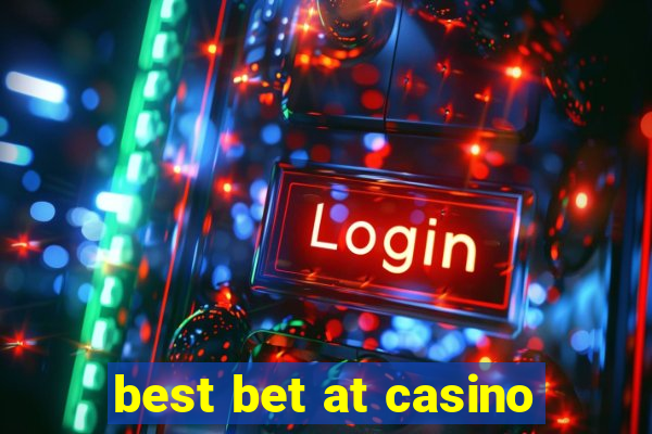 best bet at casino