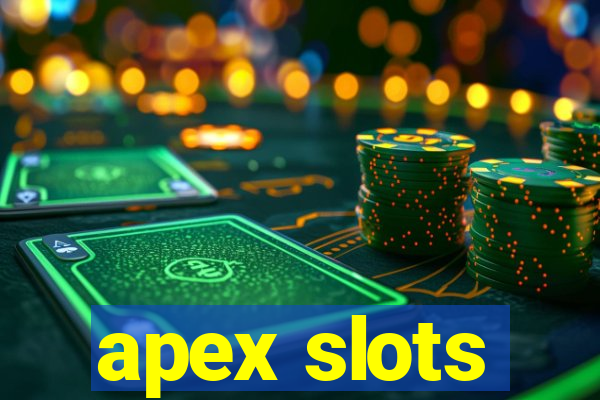 apex slots