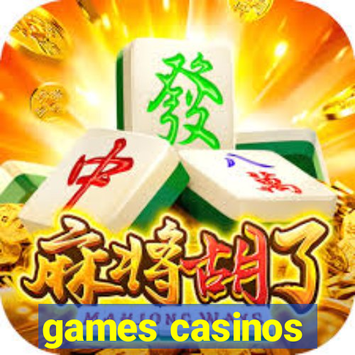 games casinos