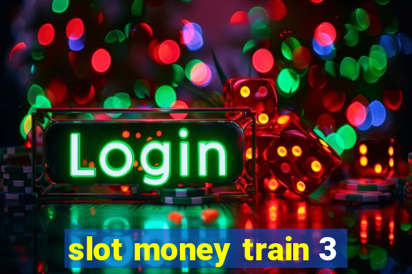 slot money train 3