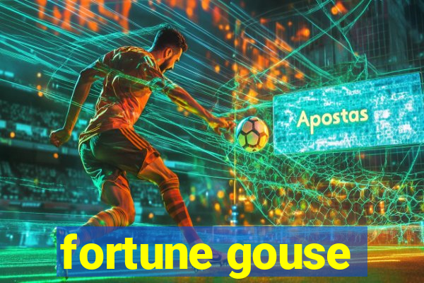 fortune gouse