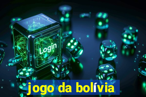 jogo da bolívia