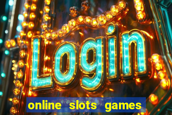 online slots games real money