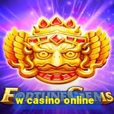 w casino online