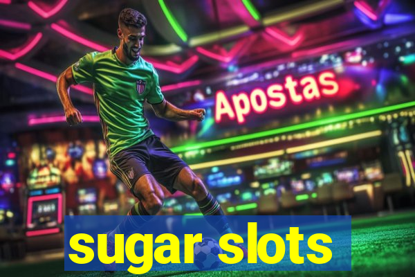 sugar slots