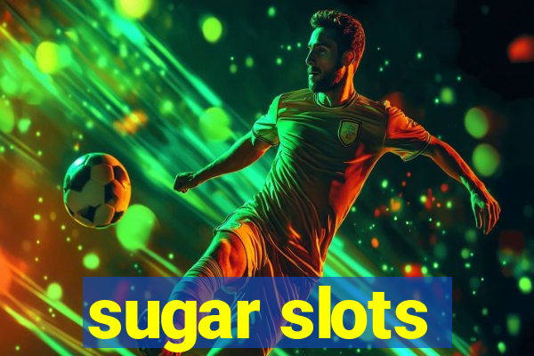 sugar slots