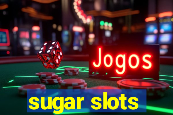 sugar slots