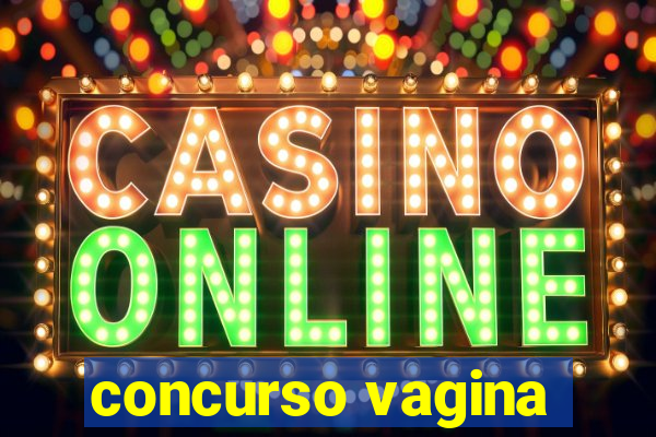 concurso vagina