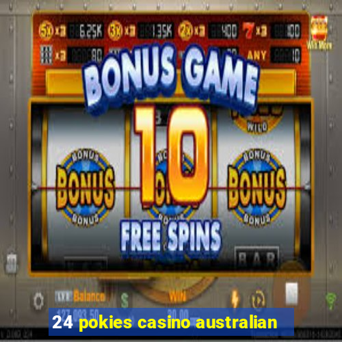 24 pokies casino australian